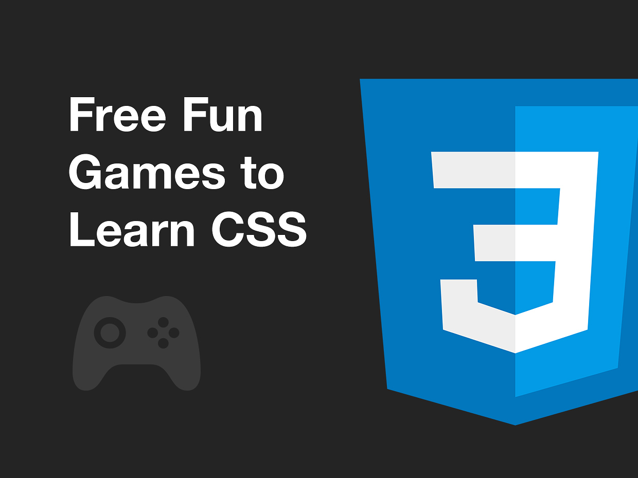 Free Fun Games to Learn CSS