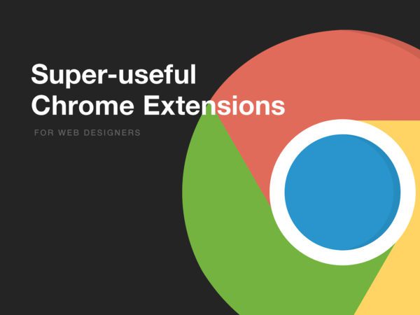 Super-useful Chrome Extensions for Web Designers | StyleShout