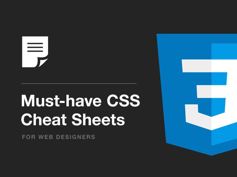 Must-have CSS Cheat Sheets for Web Designers | StyleShout